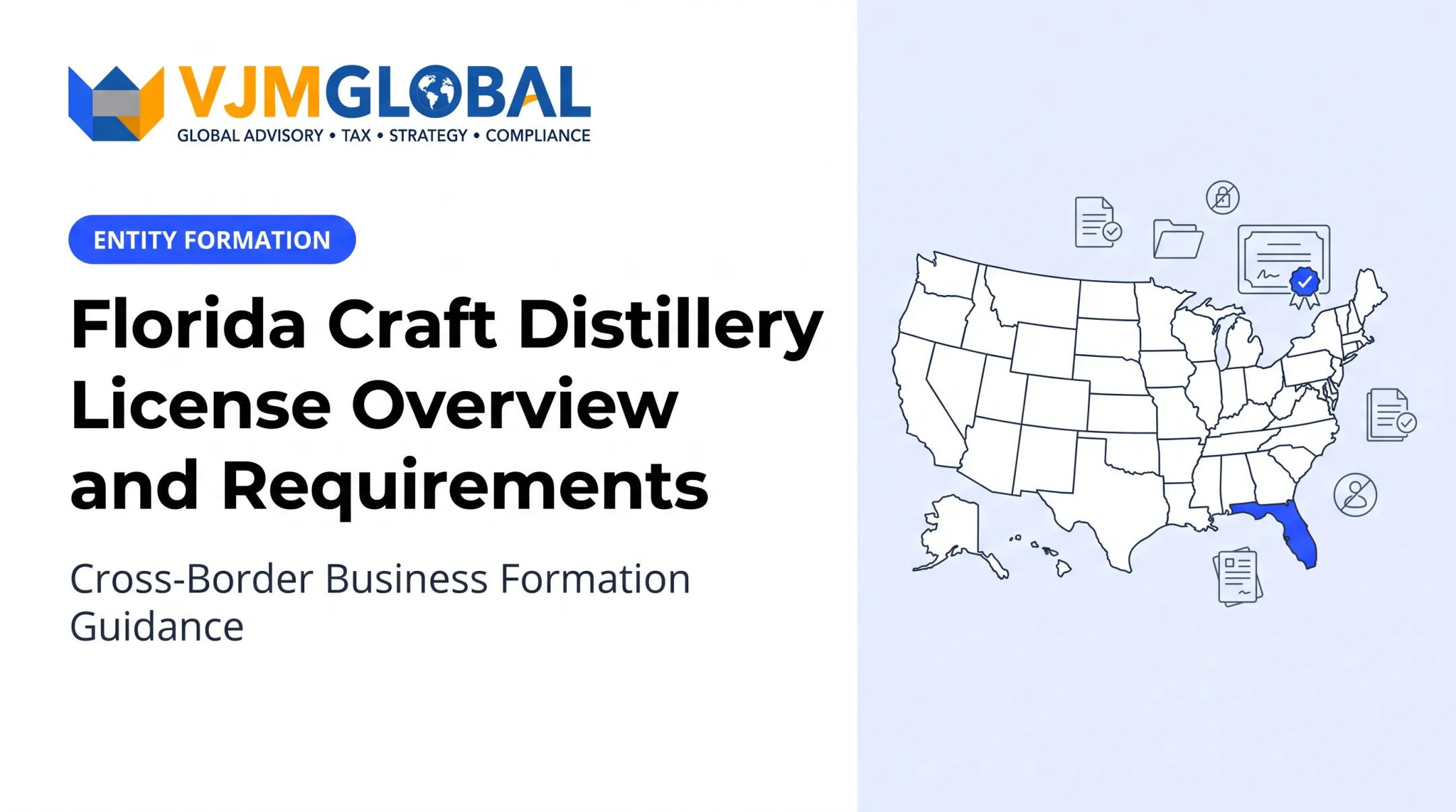 Florida Craft Distillery License Overview and Requirements