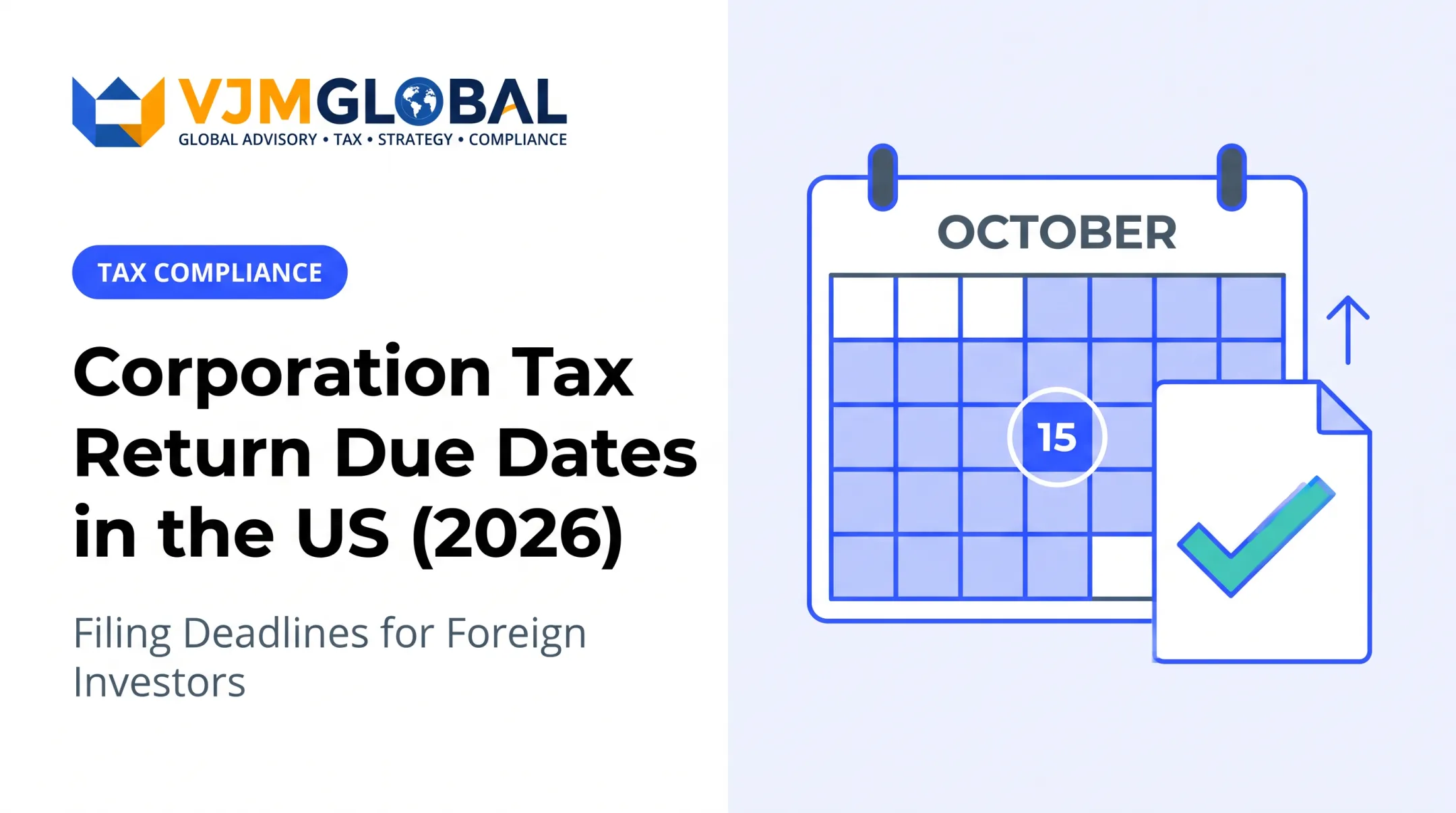 Corporation Tax Return Due Dates in the US (2026)