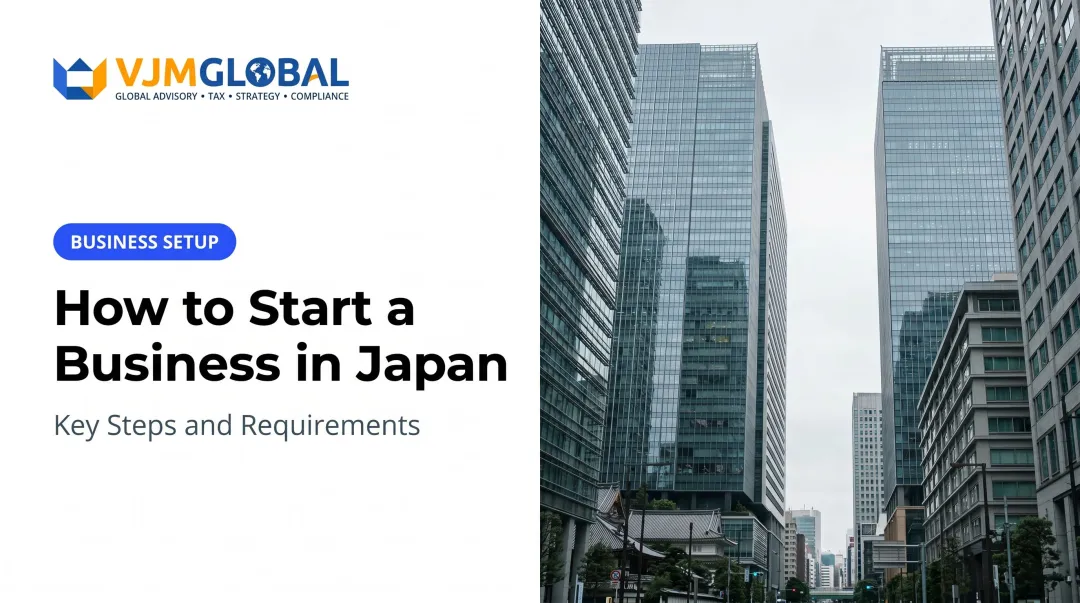 How to Start a Business in Japan: Key Steps and Requirements
