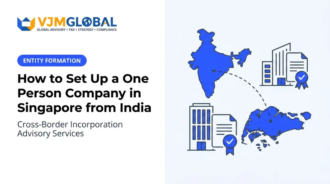 How to Set Up a One Person Company in Singapore from India