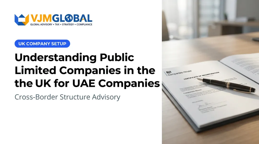 Understanding Public Limited Companies in the UK for UAE Companies