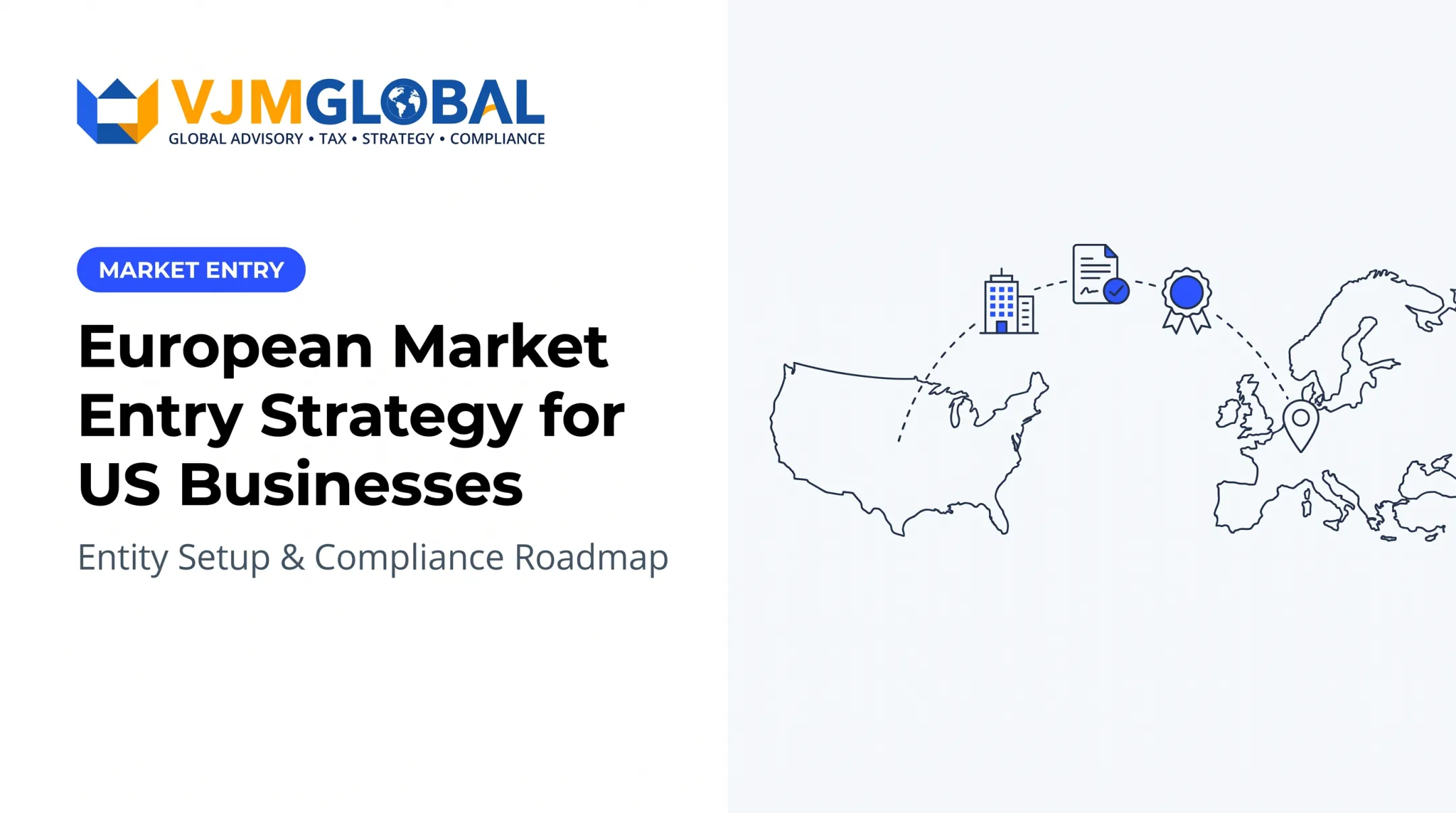 European Market Entry Strategy for US Businesses