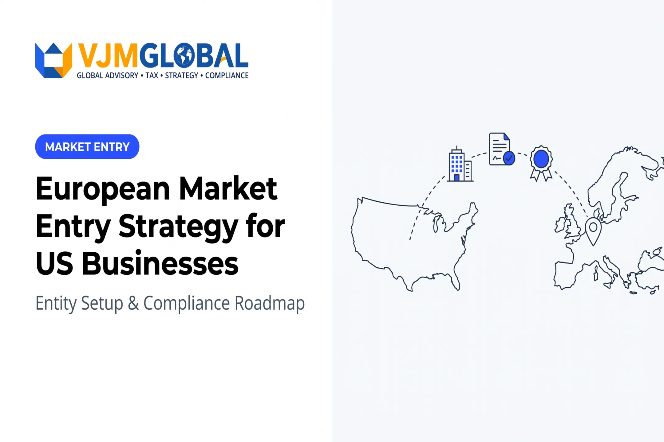 European Market Entry Strategy for US Businesses