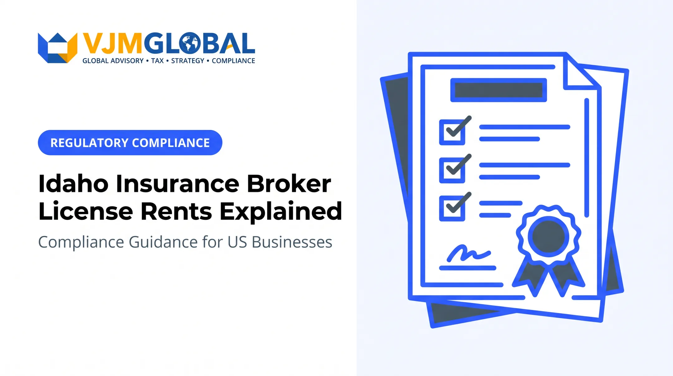 Idaho Insurance Broker License Requirements Explained