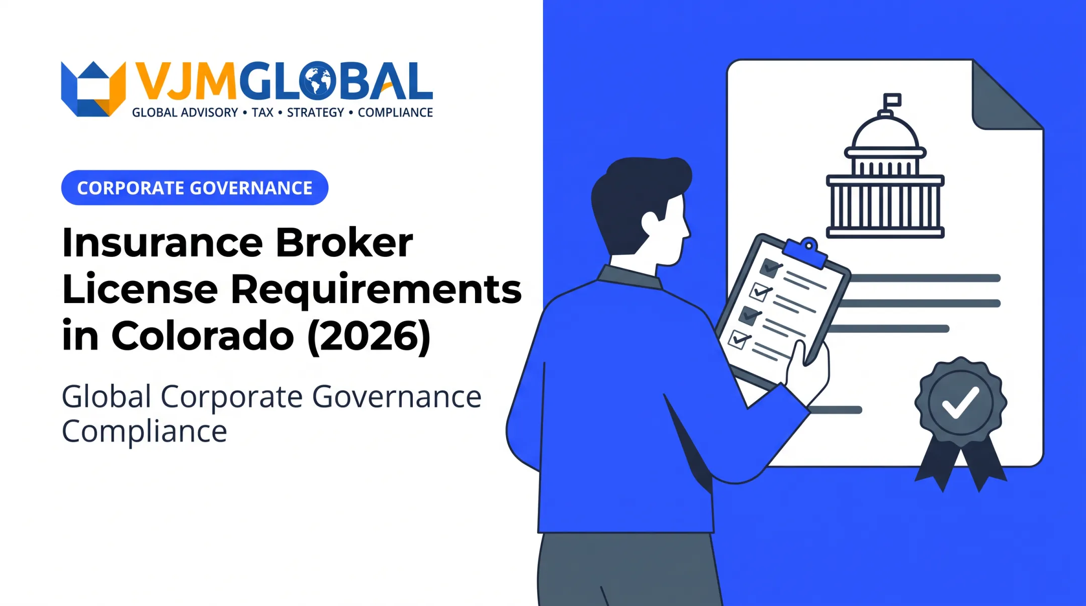 Insurance Broker License Requirements in Colorado (2026)