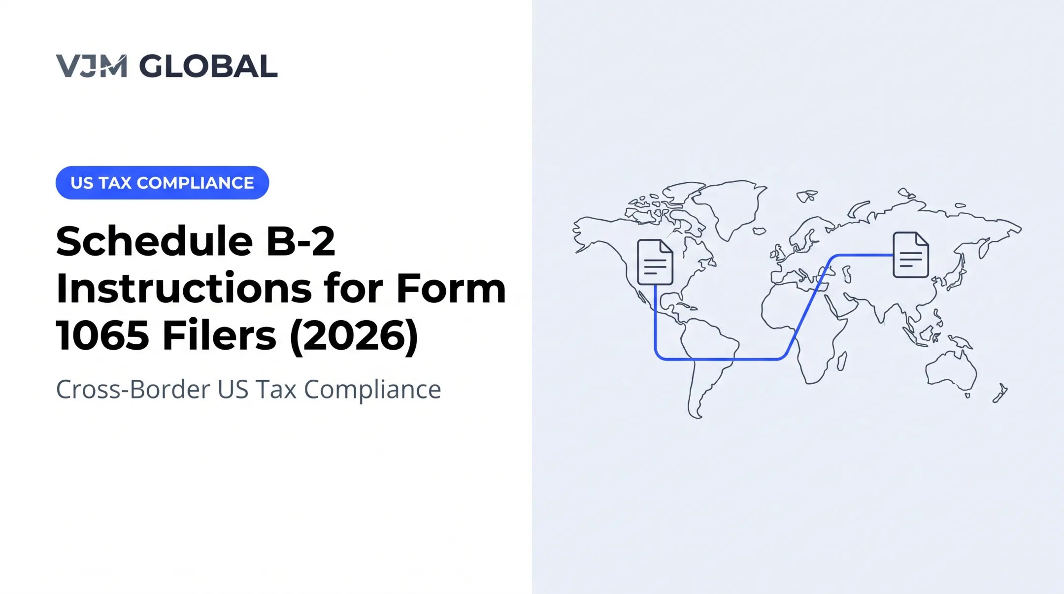 Schedule B-2 Instructions for Form 1065 Filers (2026)