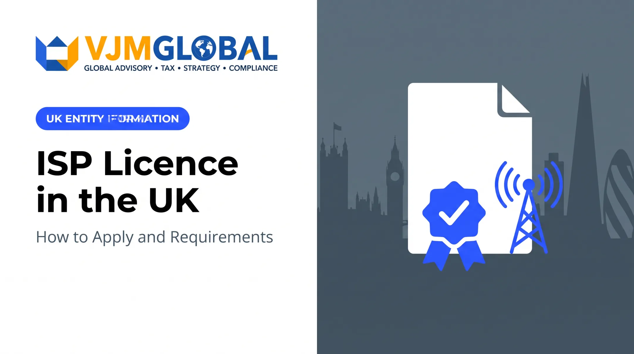 ISP Licence in the UK: How to Apply and Requirements