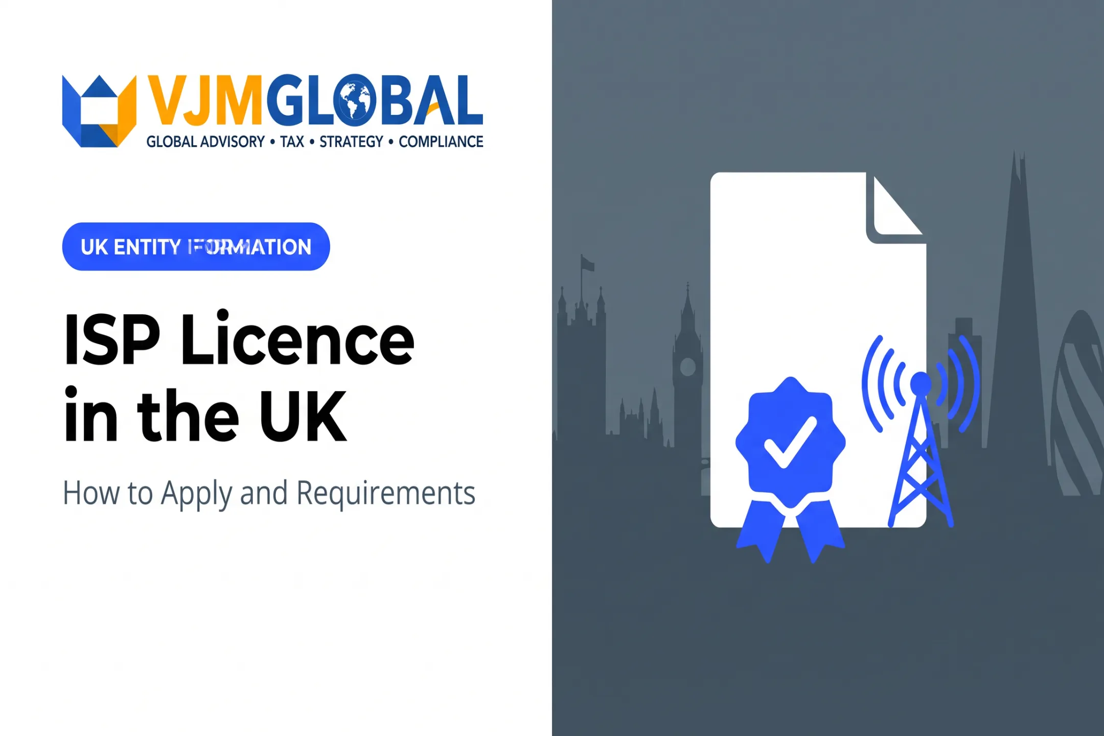 ISP Licence in the UK: How to Apply and Requirements