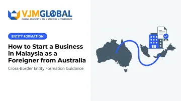 How to Start a Business in Malaysia as a Foreigner from Australia