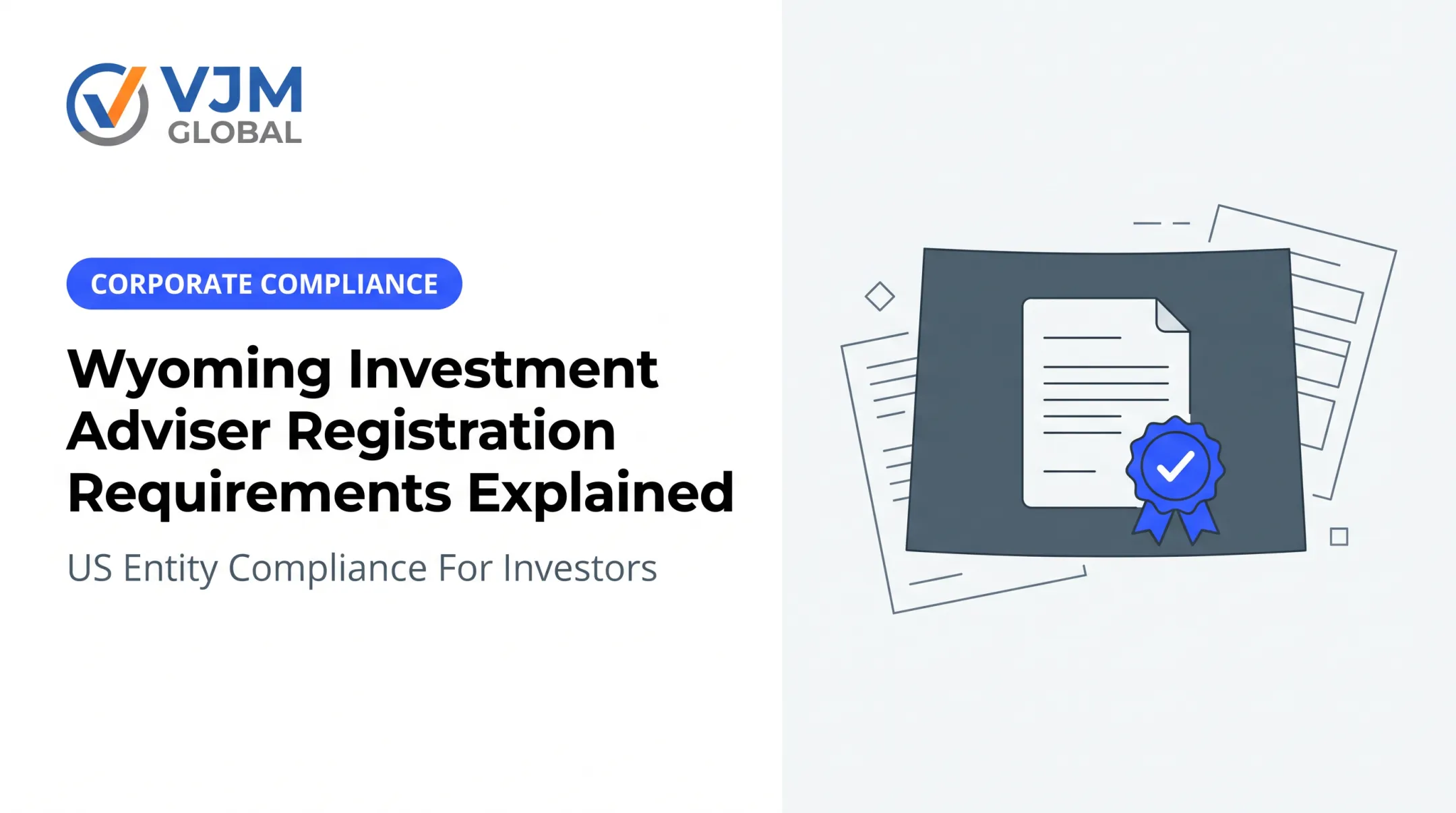 Wyoming Investment Adviser Registration Requirements Explained