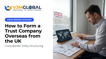 How to Form a Trust Company Overseas from the UK