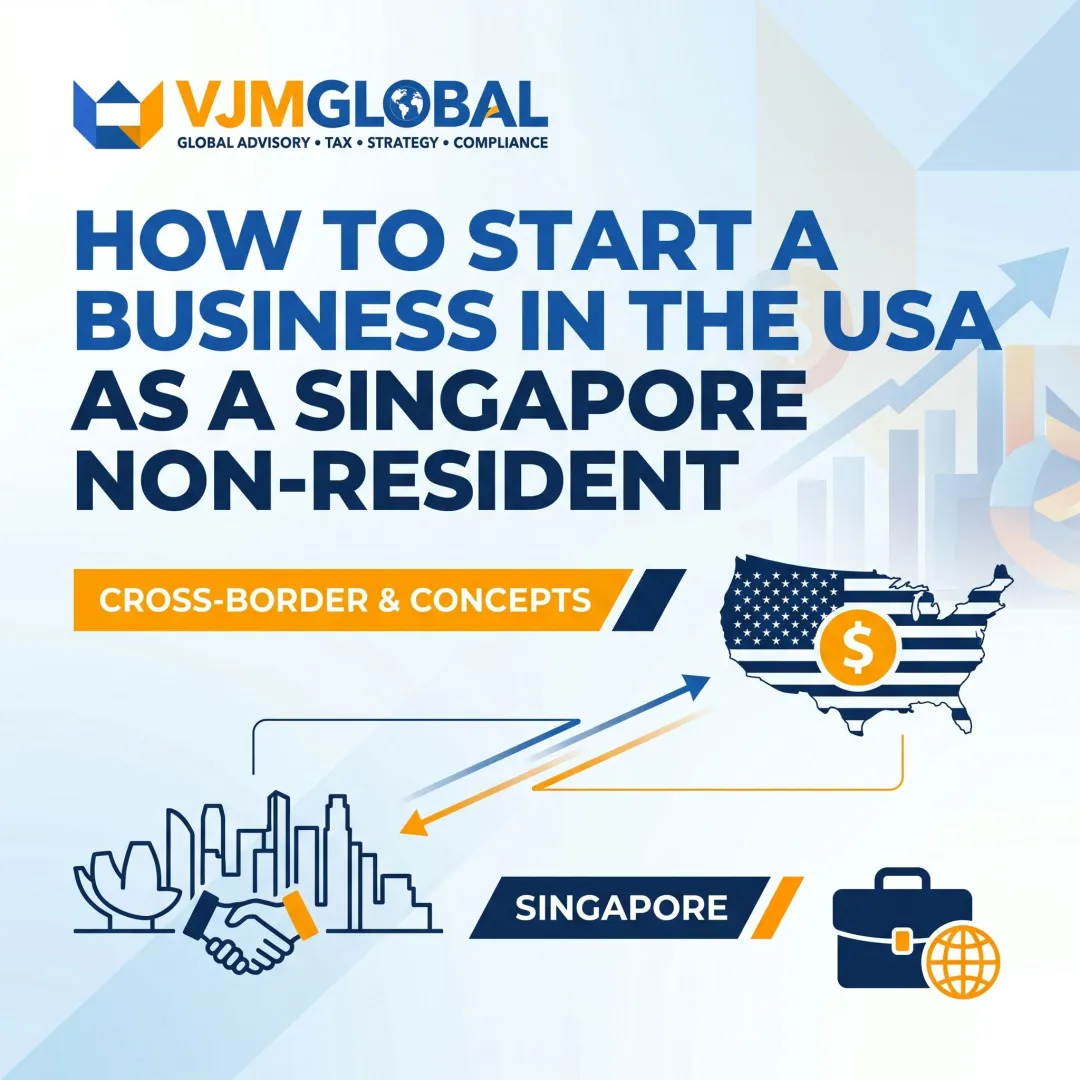 How to Start a Business in the USA as a Singapore Non-Resident