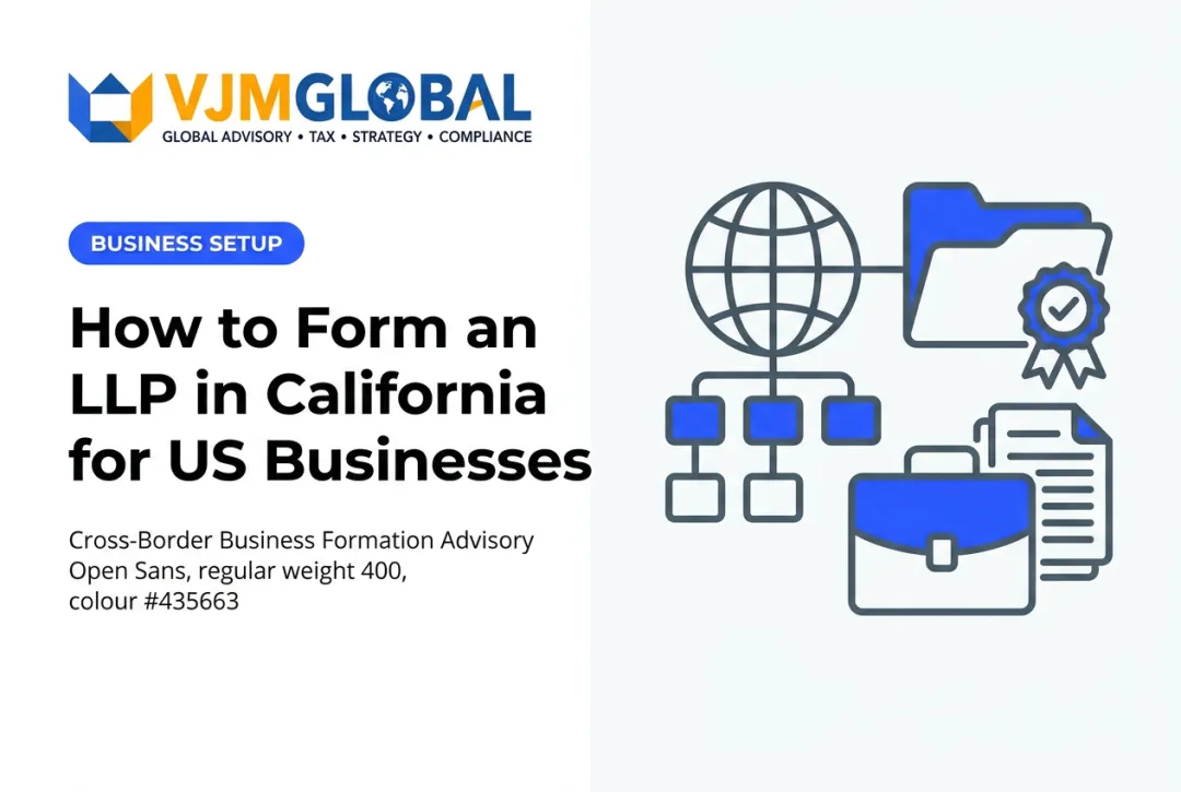 How to Form an LLP in California for US Businesses