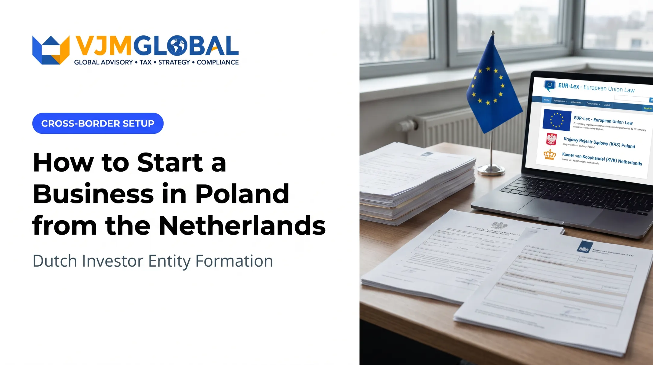 How to Start a Business in Poland from the Netherlands