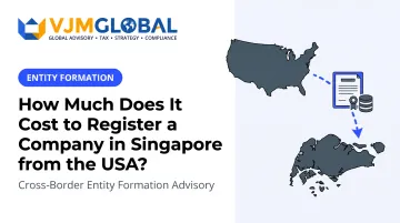 How Much Does It Cost to Register a Company in Singapore from the USA?