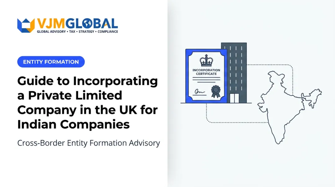 Guide to Incorporating a Private Limited Company in the UK for Indian Companies