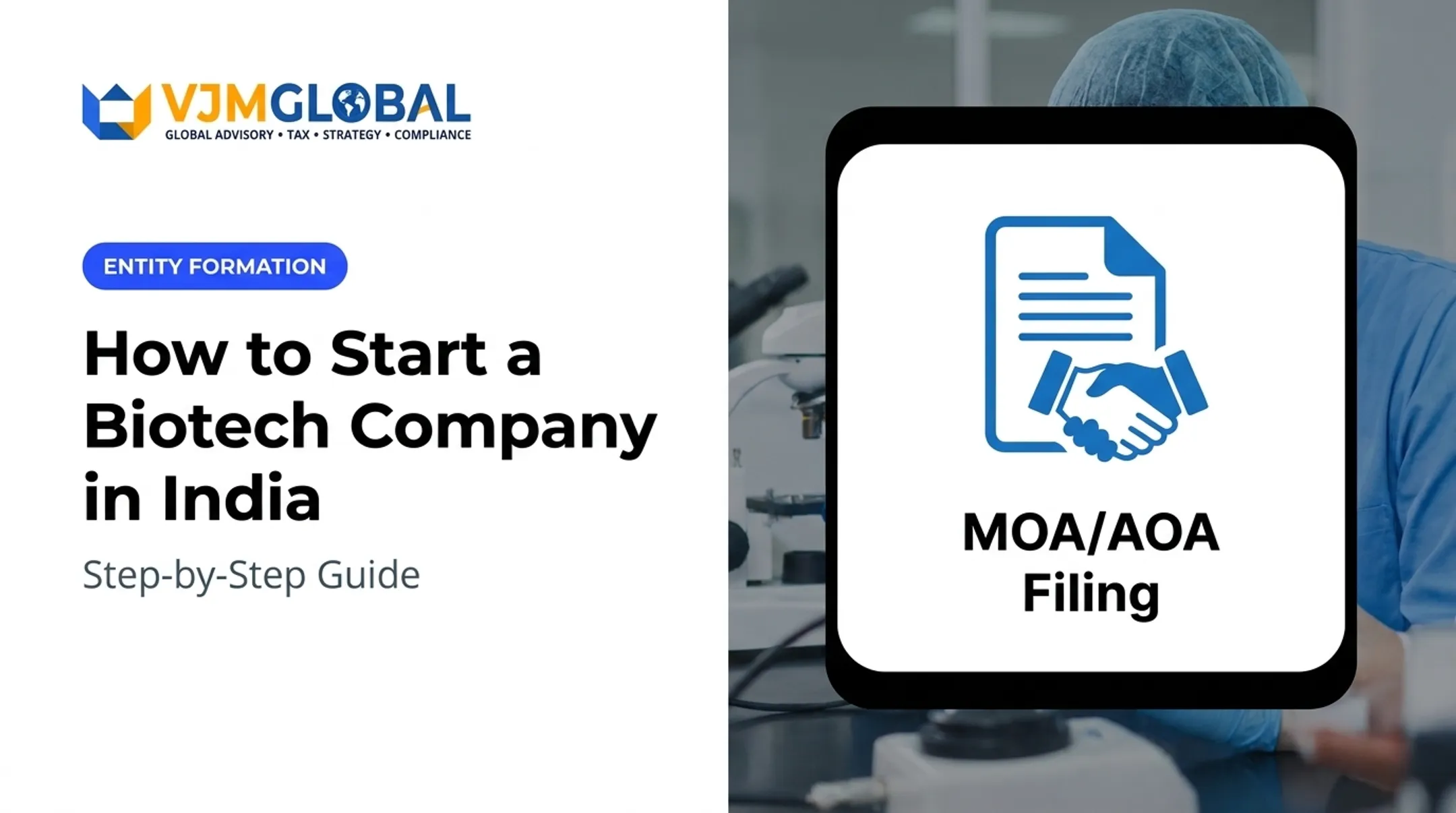 How to Start a Biotech Company in India: Step-by-Step Guide