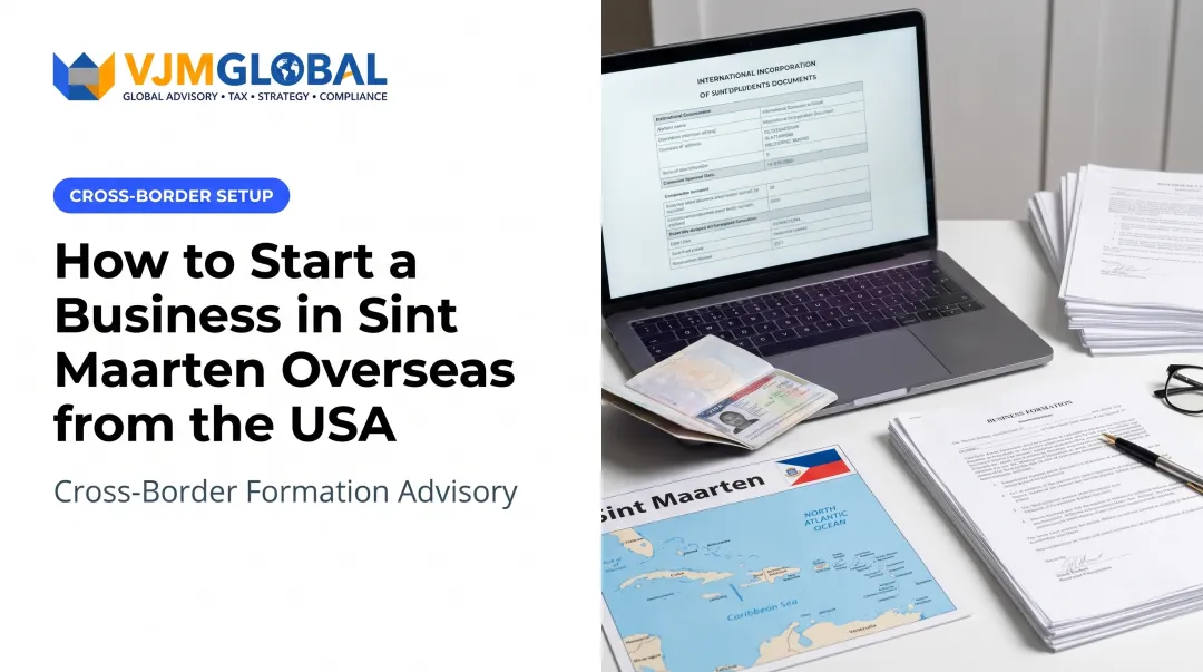 How to Start a Business in Sint Maarten Overseas from the USA