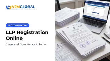 LLP Registration Online: Steps and Compliance in India