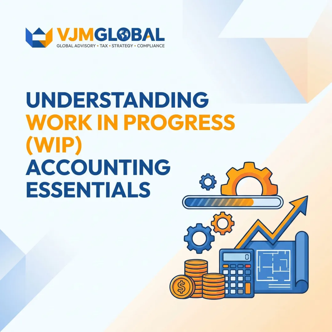 Understanding Work In Progress (WIP) Accounting Essentials