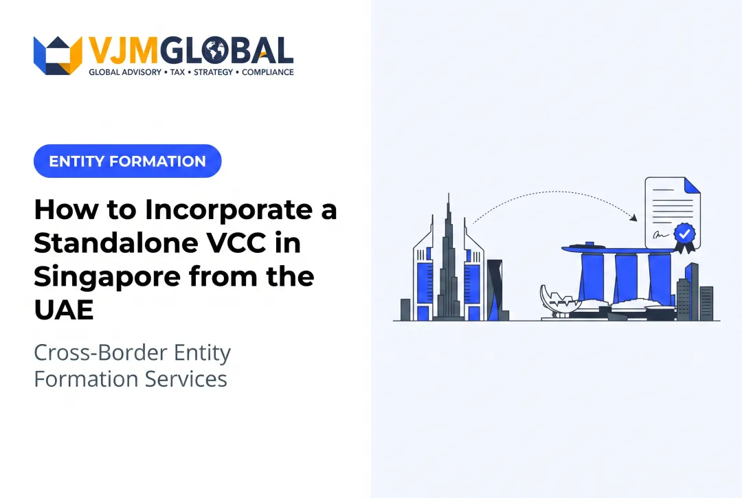 How to Incorporate a Standalone VCC in Singapore from the UAE