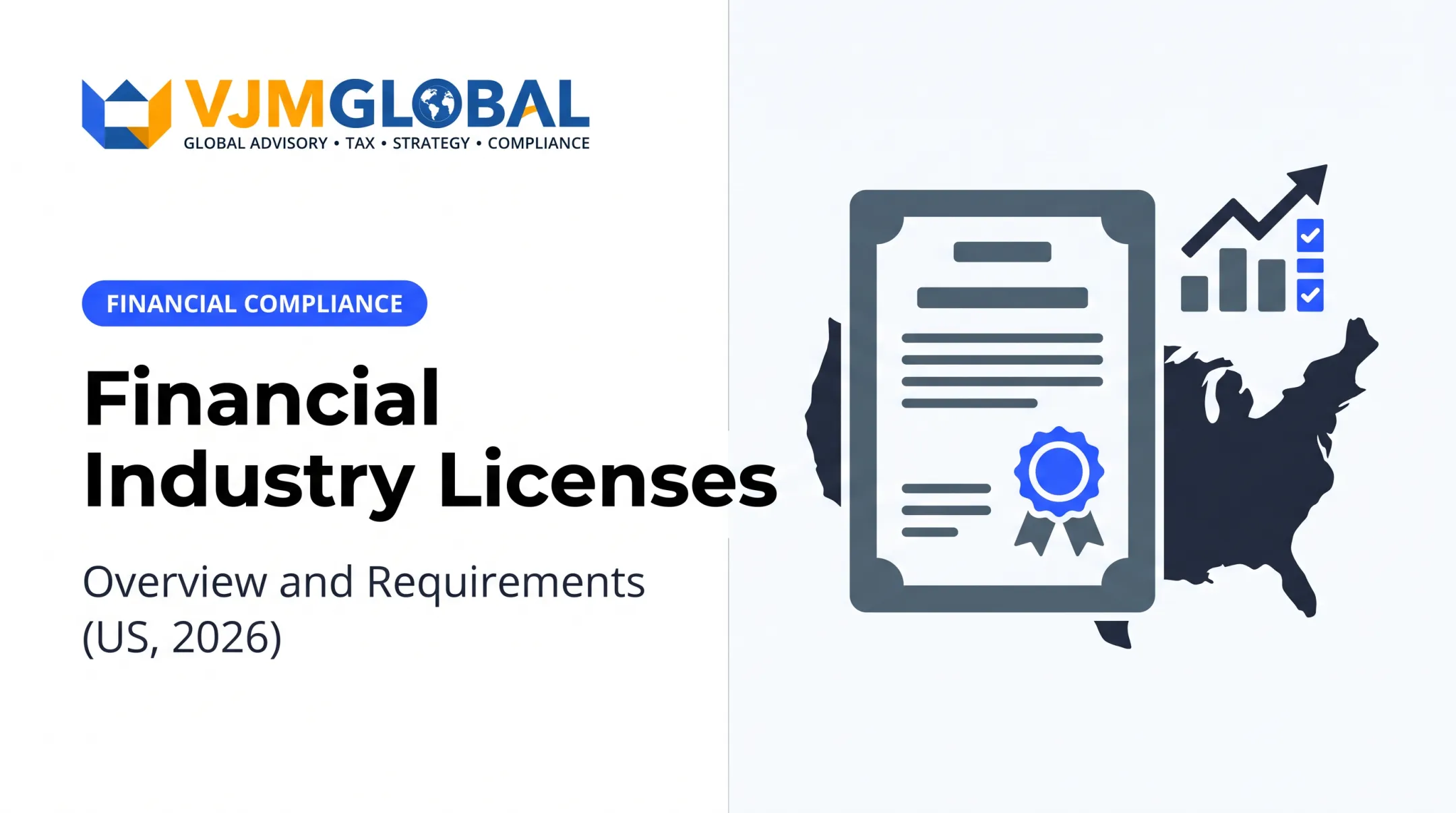 Financial Industry Licenses: Overview and Requirements (US, 2026)
