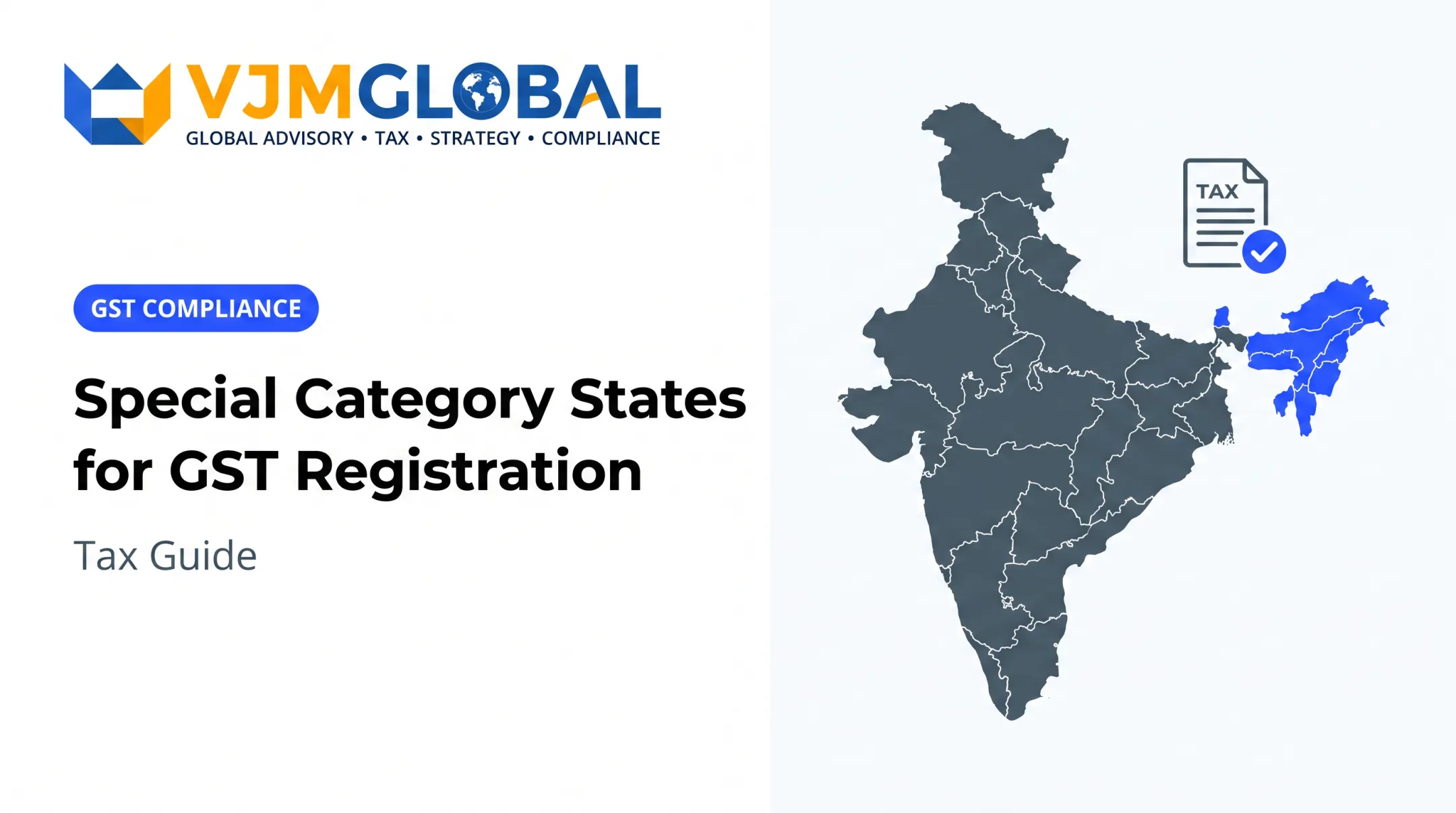 Special Category States for GST Registration: Tax Guide