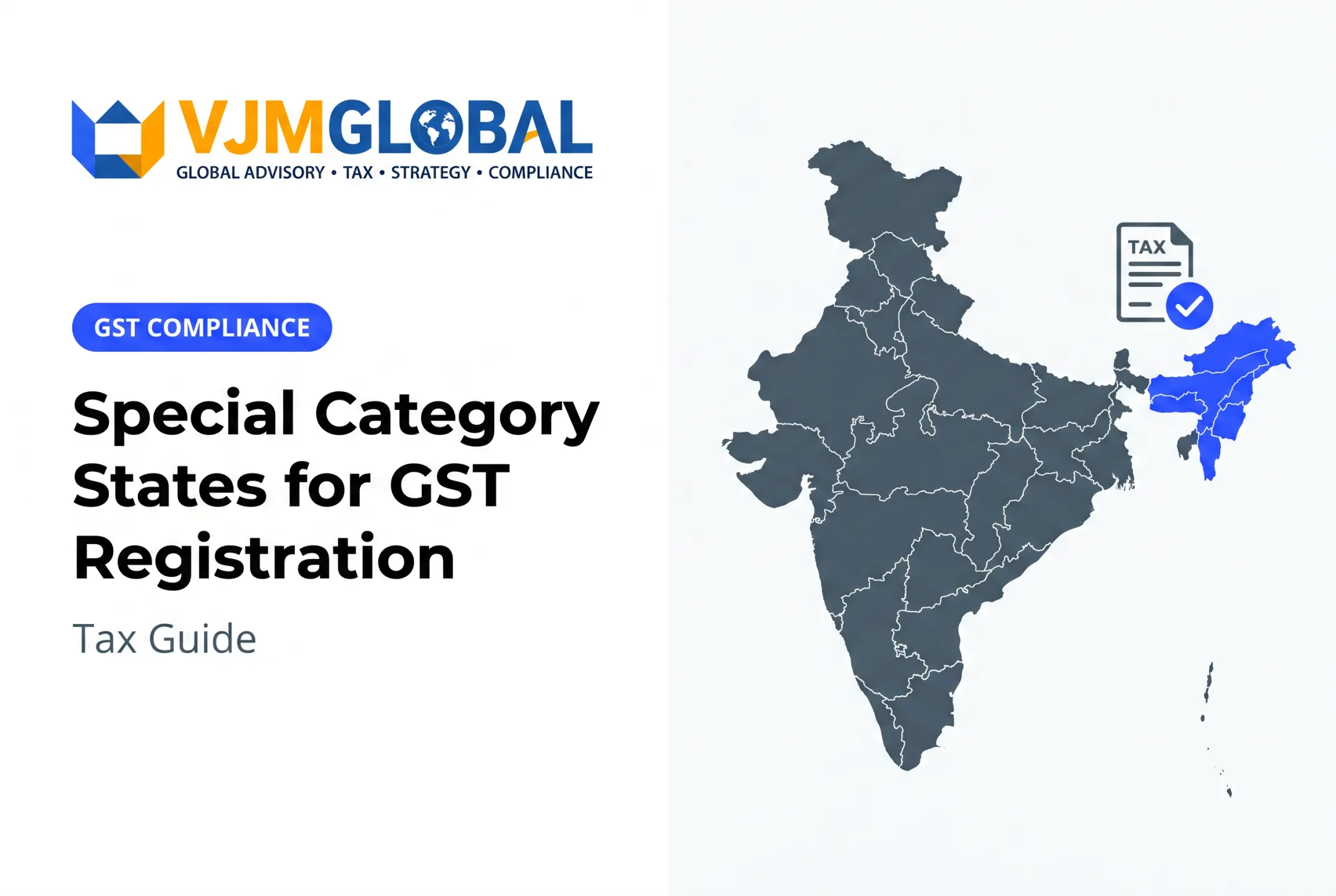 Special Category States for GST Registration: Tax Guide