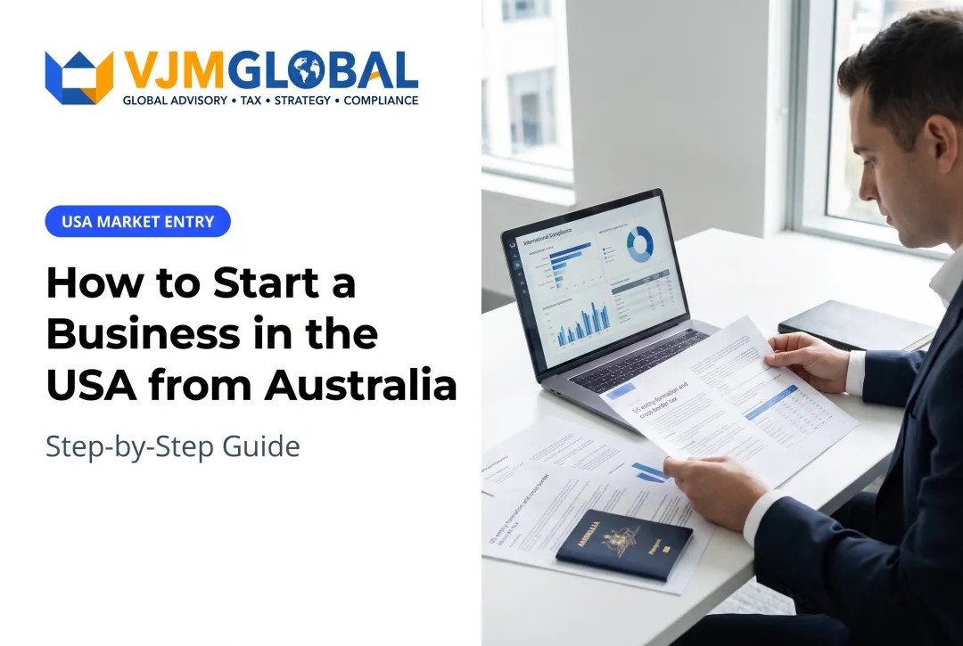 How to Start a Business in the USA from Australia: Step-by-Step Guide