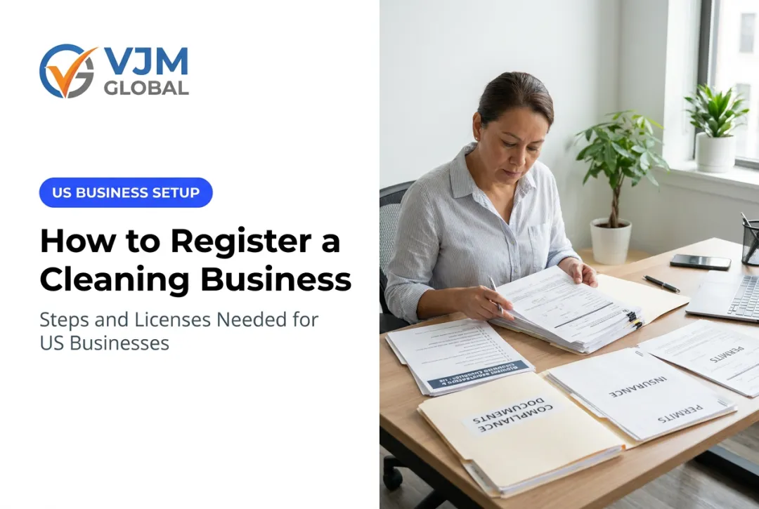 How to Register a Cleaning Business: Steps and Licenses Needed for US Businesses