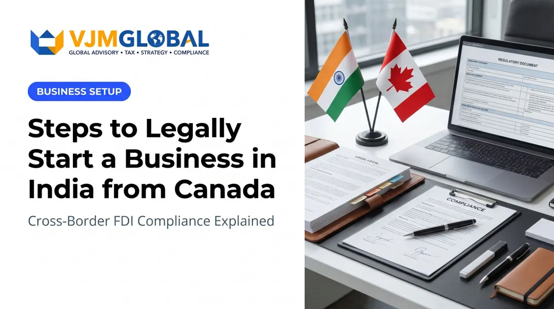 Steps to Legally Start a Business in India from Canada