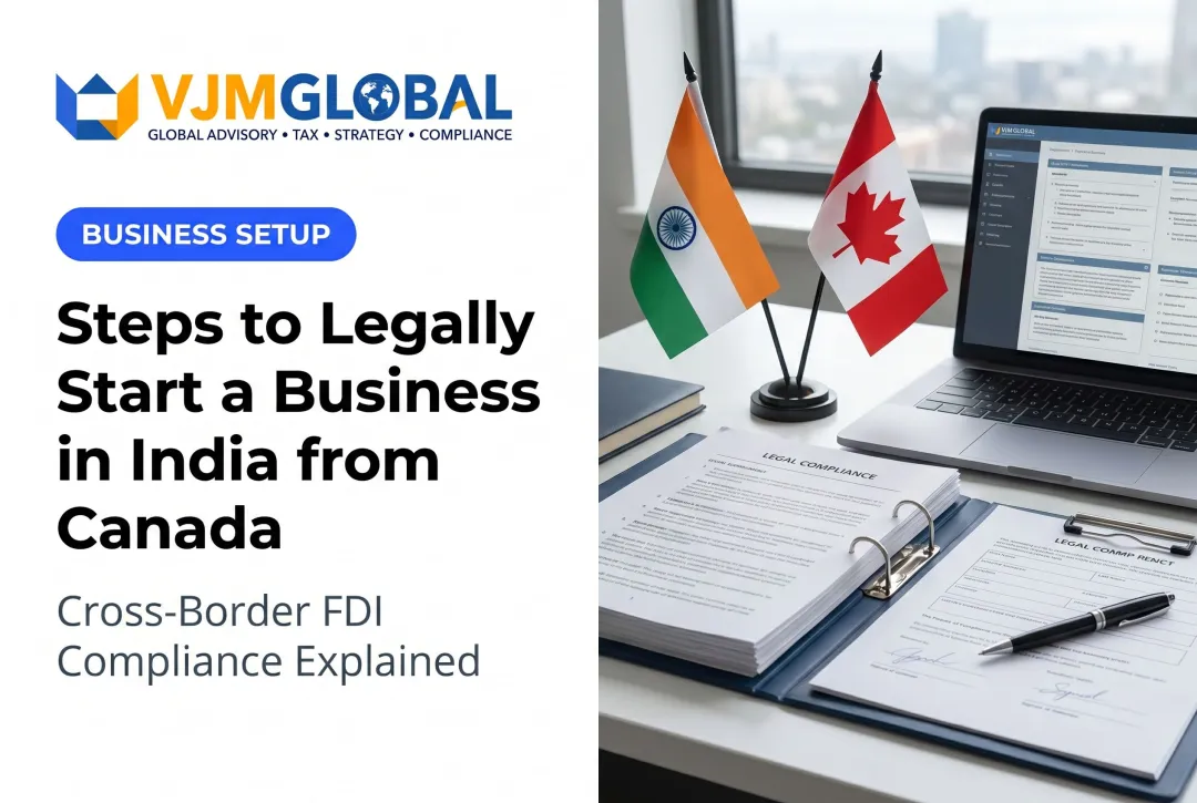 Steps to Legally Start a Business in India from Canada
