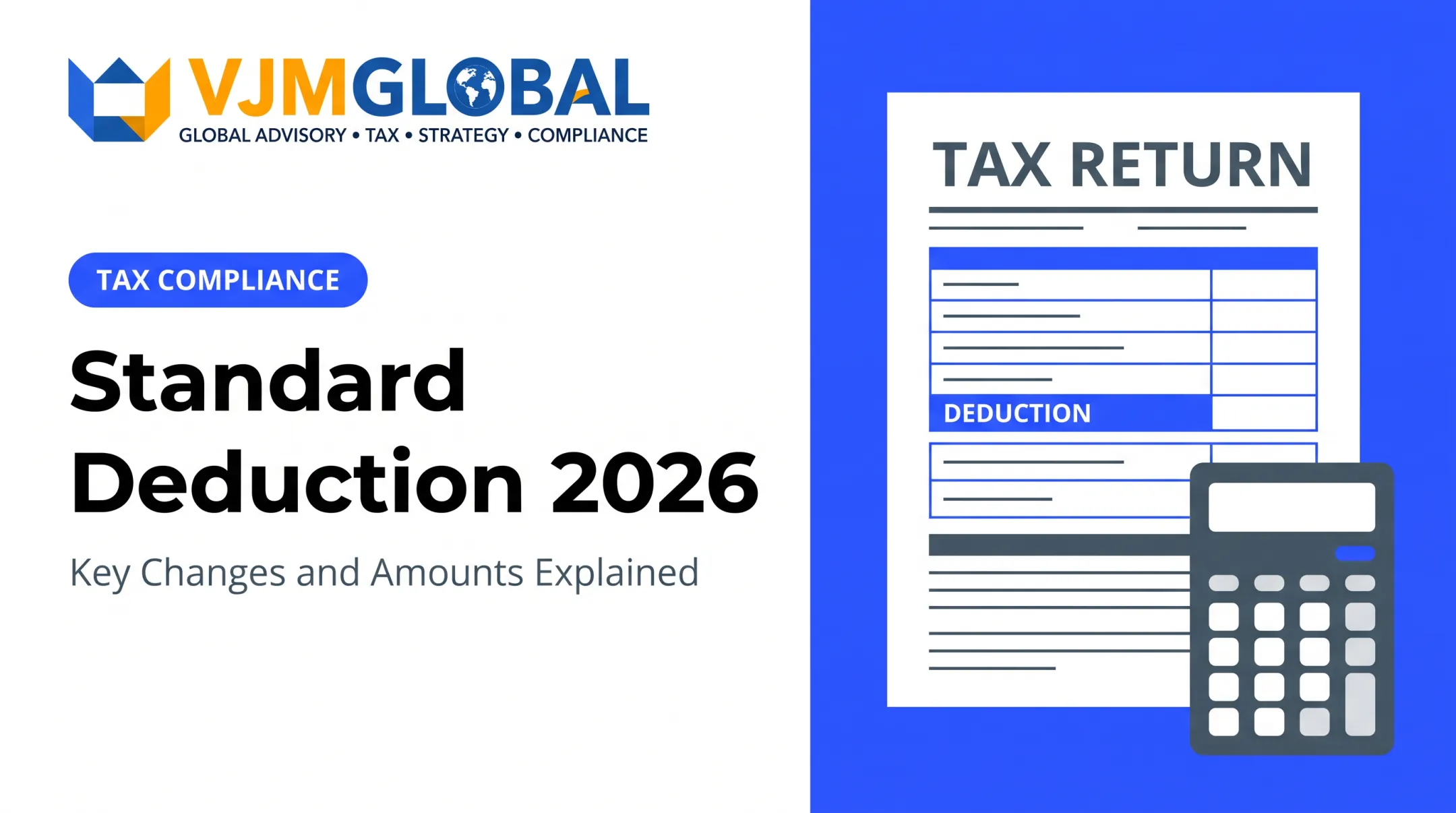 Standard Deduction 2026: Key Changes and Amounts Explained