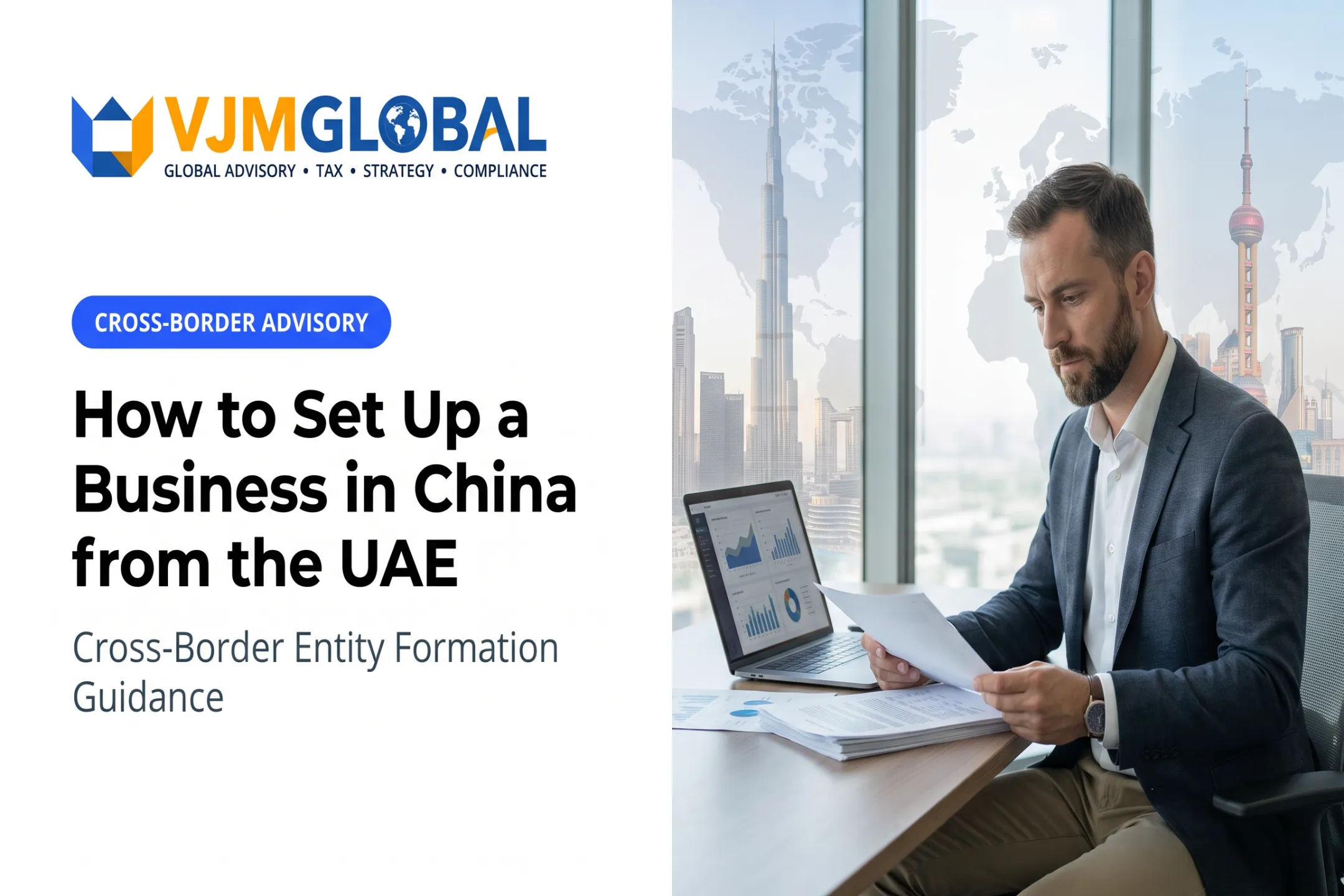 How to Set Up a Business in China from the UAE