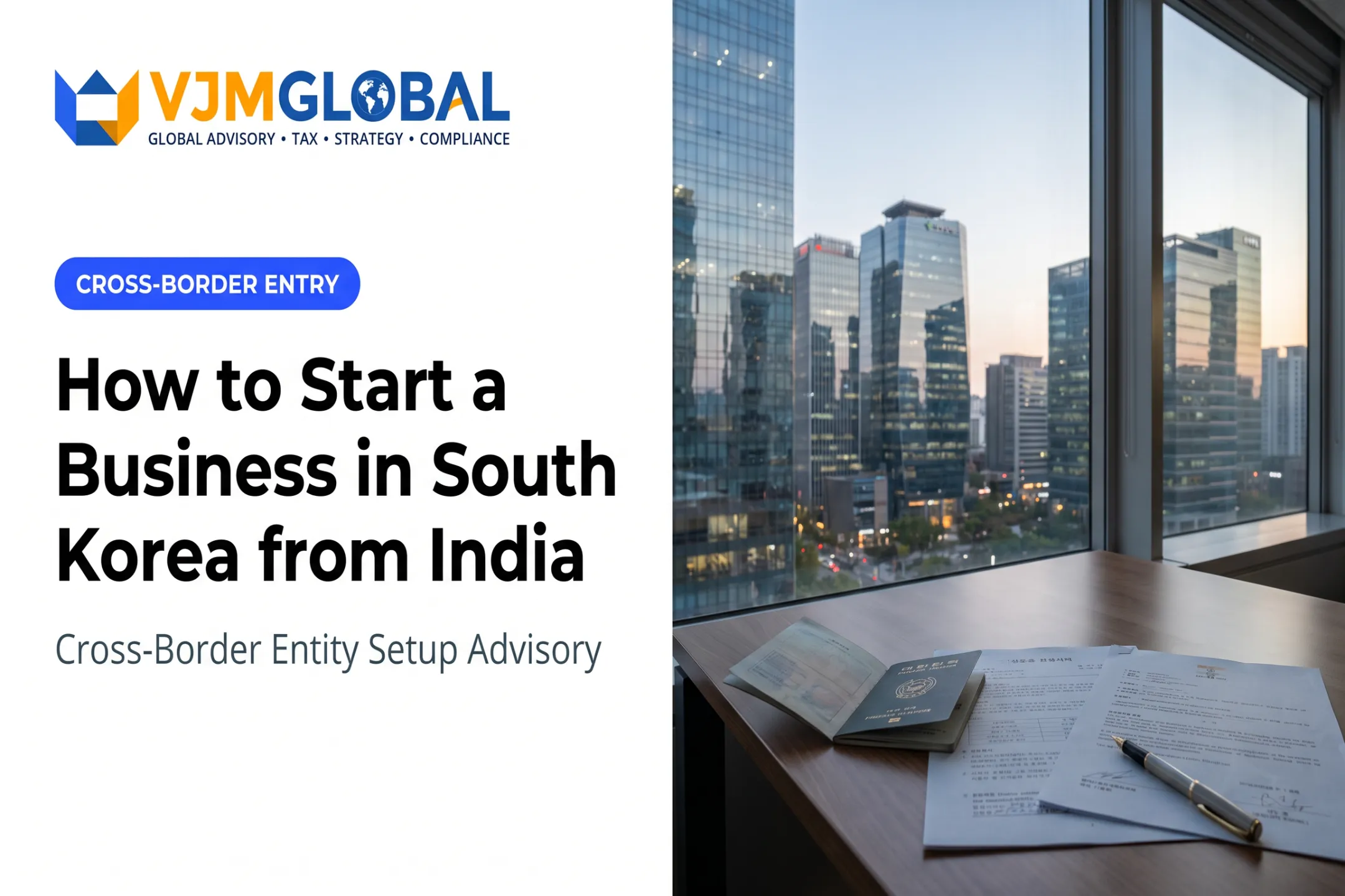 How to Start a Business in South Korea from India