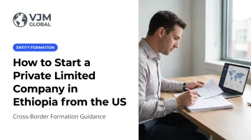 How to Start a Private Limited Company in Ethiopia from the US
