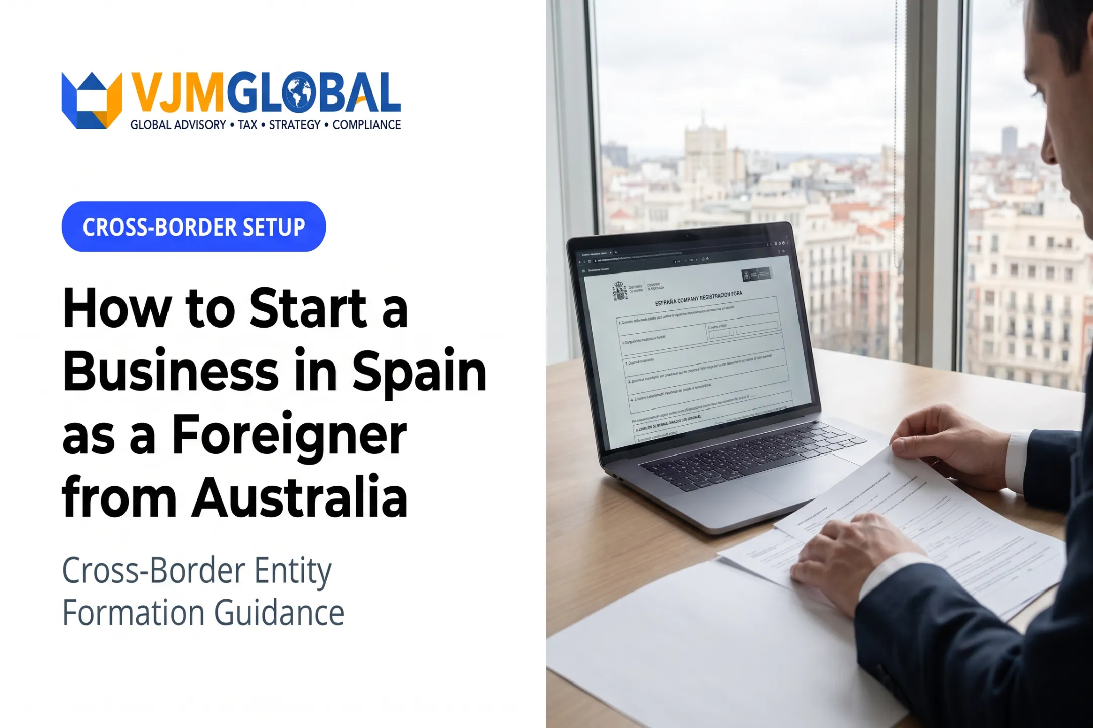 How to Start a Business in Spain as a Foreigner from Australia