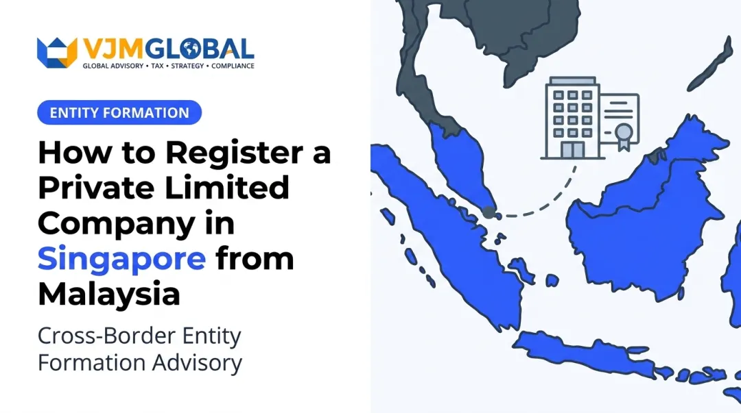 How to Register a Private Limited Company in Singapore from Malaysia