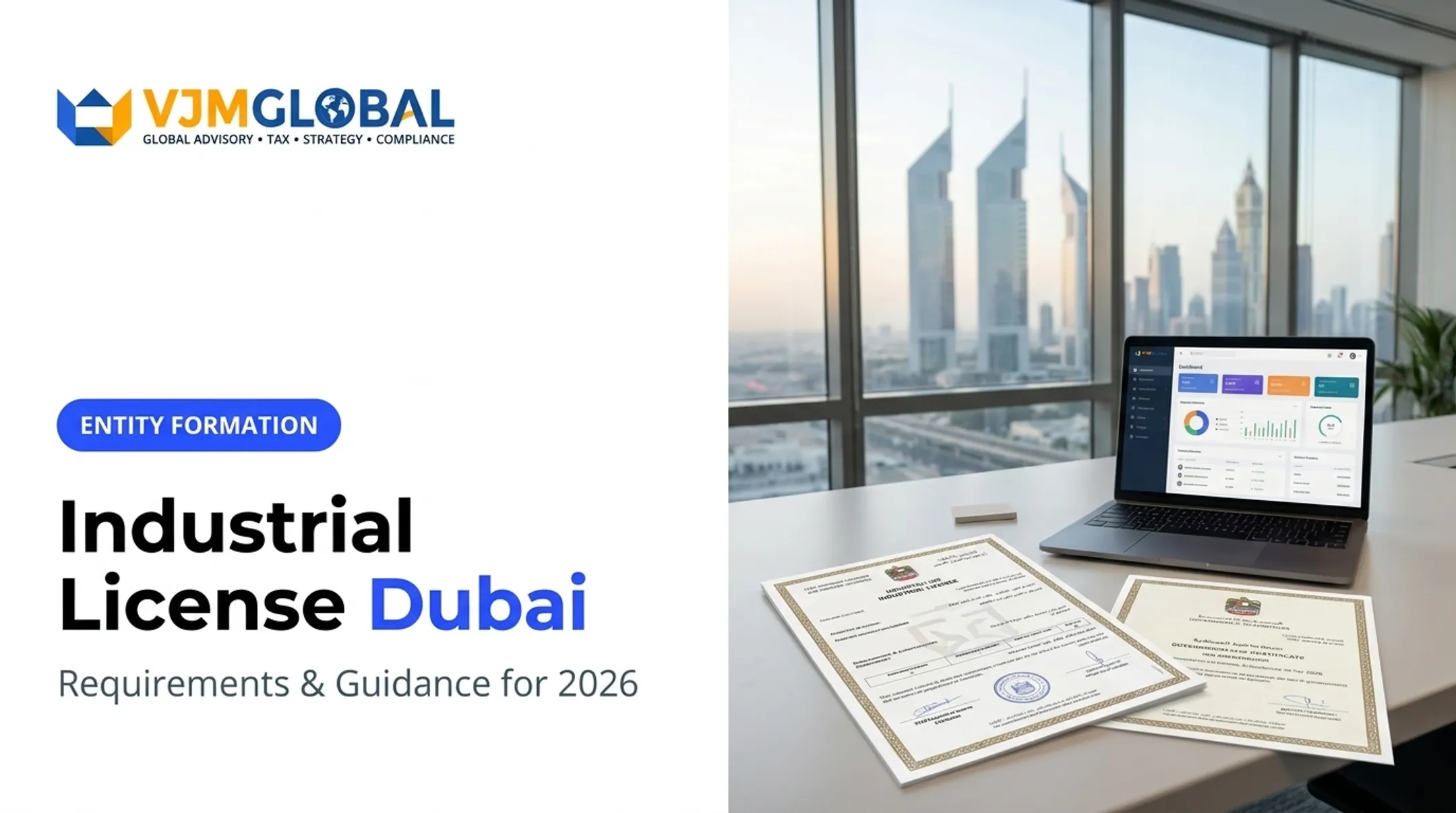 Industrial License Dubai: Requirements &amp; Guidance for 2026
