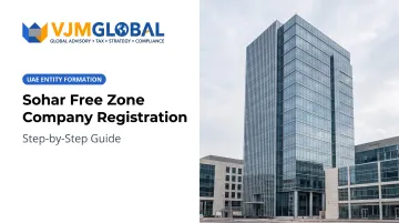 Sohar Free Zone Company Registration: Step-by-Step Guide