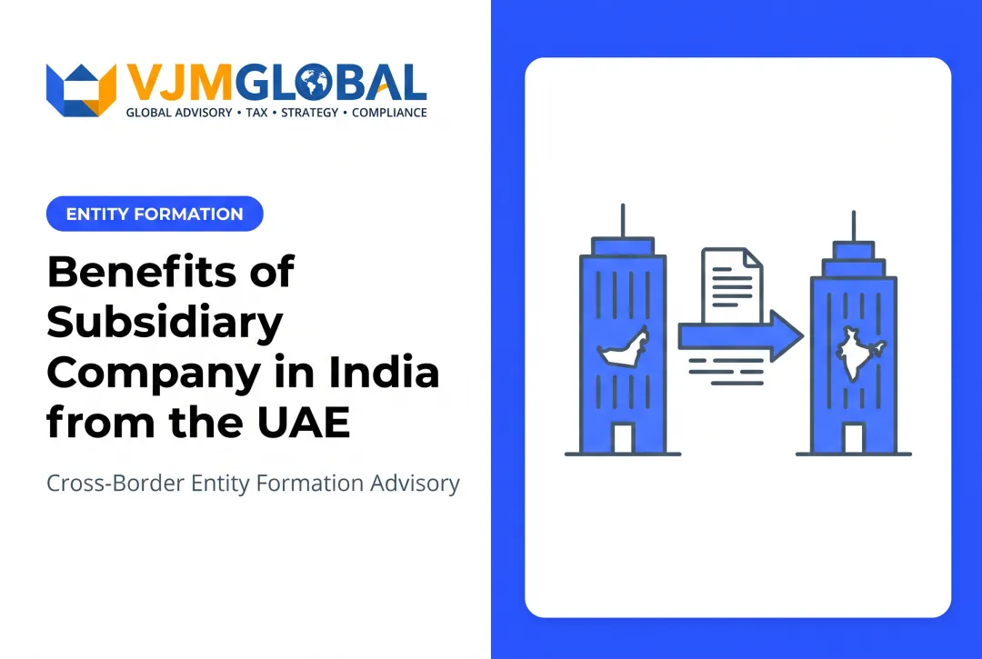 Benefits of Subsidiary Company in India from the UAE