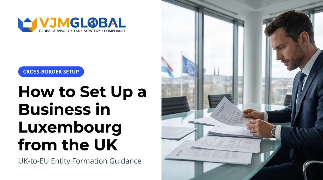 How to Set Up a Business in Luxembourg from the UK