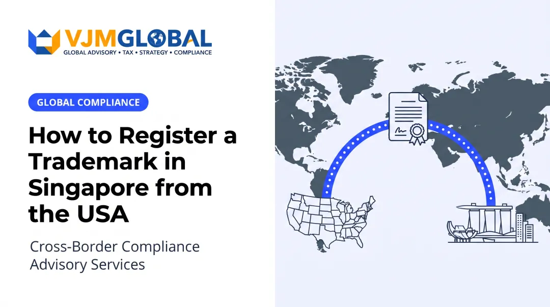 How to Register a Trademark in Singapore from the USA