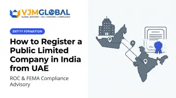 How to Register a Public Limited Company in India from UAE