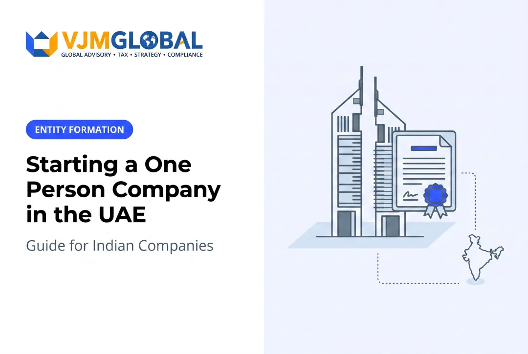 Starting a One Person Company in the UAE: Guide for Indian Companies