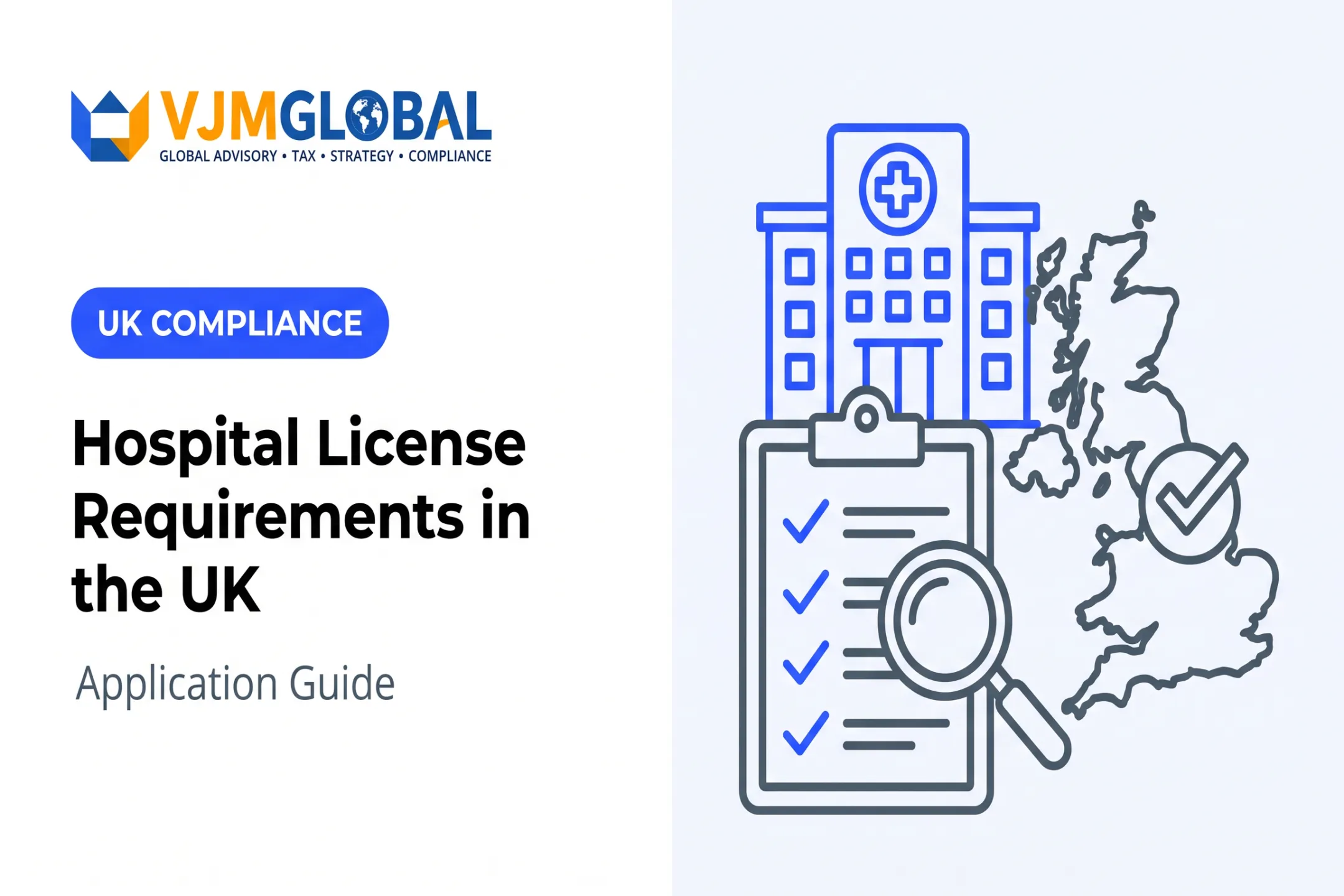 Hospital License Requirements in the UK: Application Guide