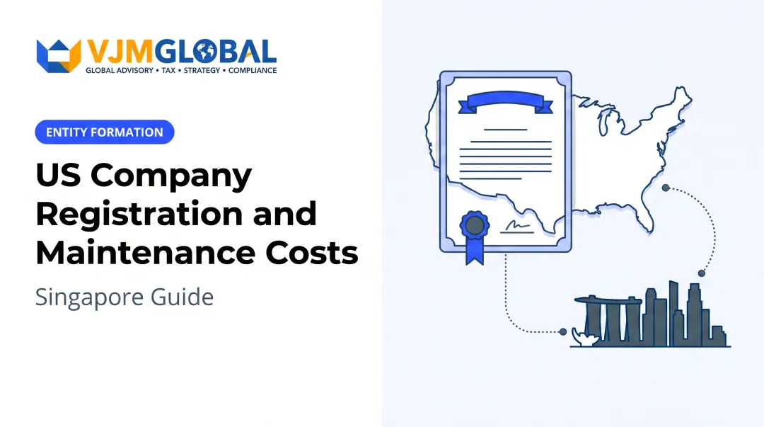 US Company Registration and Maintenance Costs: Singapore Guide