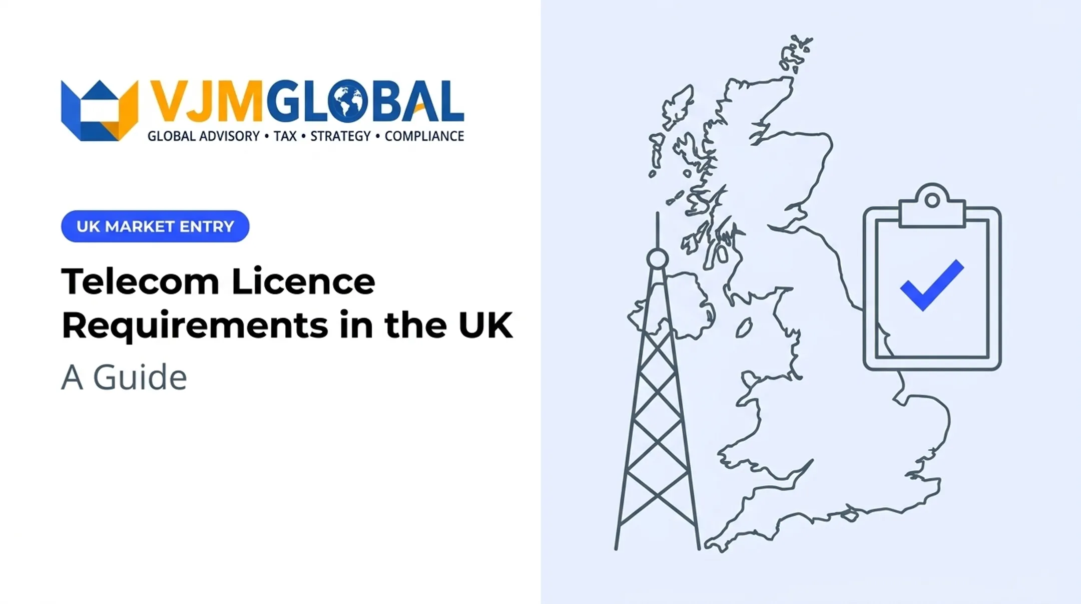 Telecom Licence Requirements in the UK: A Guide