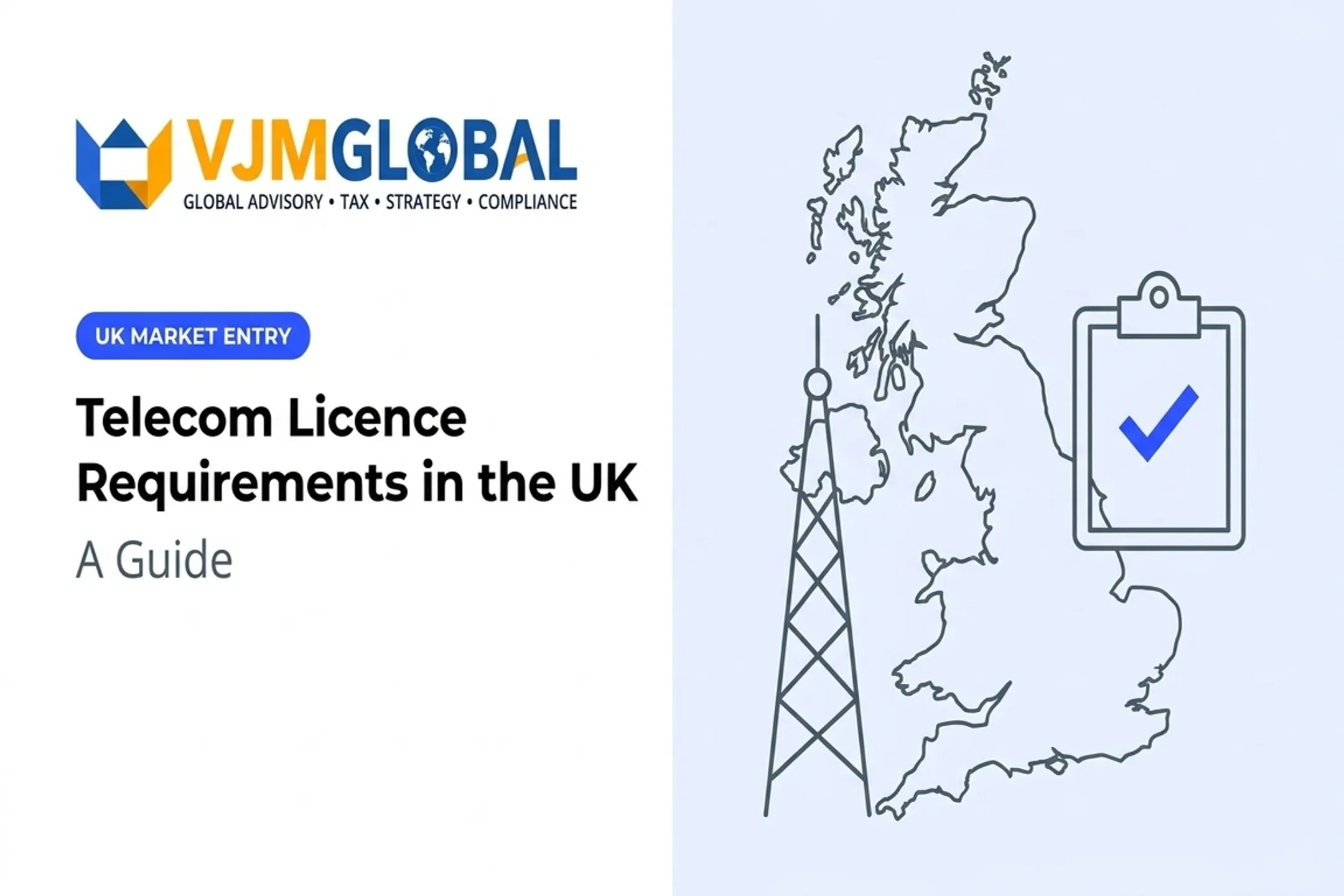 Telecom Licence Requirements in the UK: A Guide