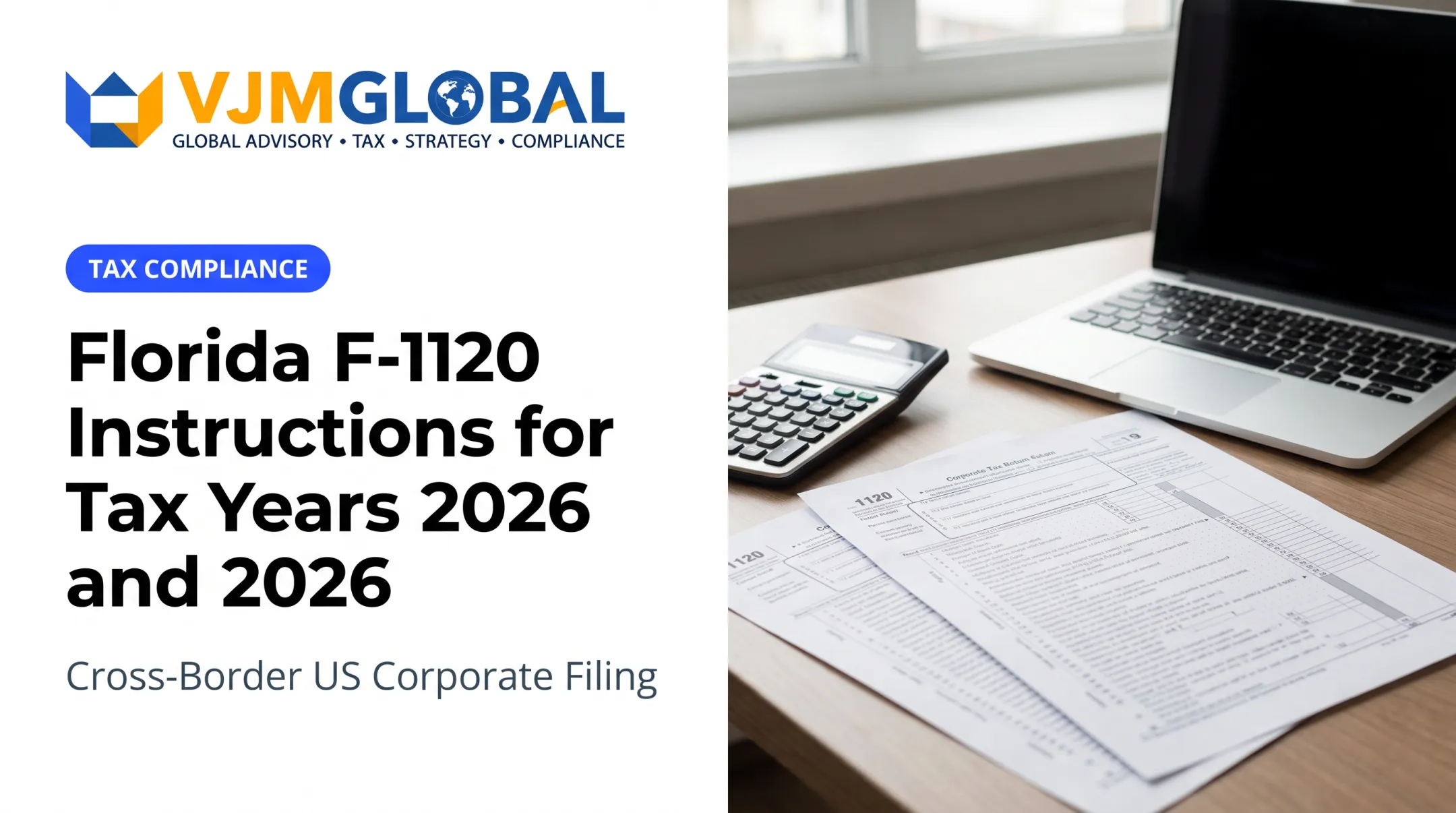 Florida F-1120 Instructions for Tax Years 2026 and 2026